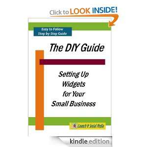 The DIY Guide to Widgets and Badges for Small Business Ann E Schutz 