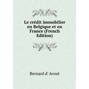 Le crÃ©dit immobilier en Belgique et en France (French Edition 
