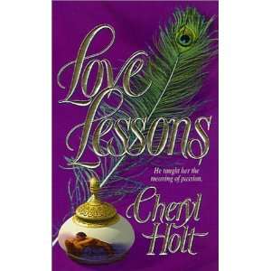  Love Lessons [Mass Market Paperback] Cheryl Holt Books