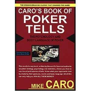  Mike Caros Book of Poker Tells