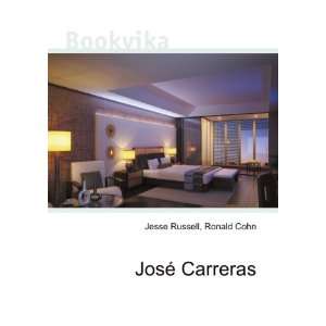  JosÃ© Carreras Ronald Cohn Jesse Russell Books