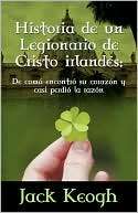   de Cristo irland s De c mo encontr su coraz n y casi perdi la raz n