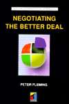 Negotiating the Better Deal, (0415125677), Peter Fleming, Textbooks 