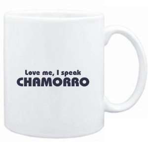   Mug White  LOVE ME, I SPEAK Chamorro  Languages
