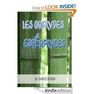 Les grandes espérances  Classics Book with History of Author 