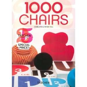    1000 Chairs (Taschen 25) [Paperback] Charlotte Fiell Books