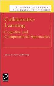 Collaborative Learning, (0080430732), Dillenbourg, Textbooks   Barnes 