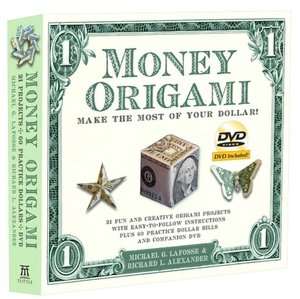 Money Origami Make the Most of Your Dollar