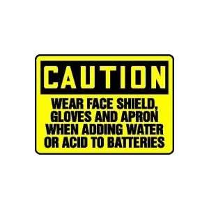 CAUTION WEAR FACE SHIELD, GLOVES AND APRON WHEN ADDING WATER OR ACID 