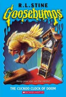   The Cuckoo Clock Of Doom (Goosebumps Series) by R. L 