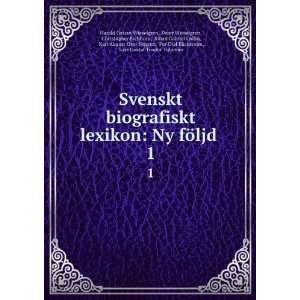   Lars Gustaf Teodor Tidander Harald Ossian Wieselgren Books