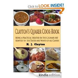 Claytons Quaker Cook Book  Being a Practical Treatise on the 