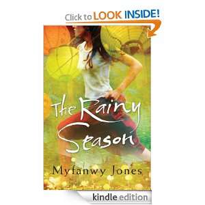 The Rainy Season Myfanwy Jones  Kindle Store