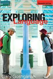 Exploring Language, (0321457978), Gary Goshgarian, Textbooks   Barnes 