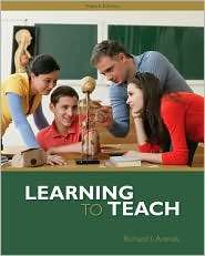Learning to Teach, (0073378674), Richard Arends, Textbooks   Barnes 