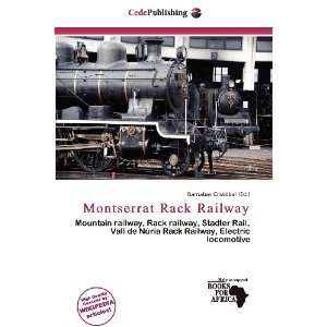    Montserrat Rack Railway (9786138411178) Barnabas Cristóbal Books