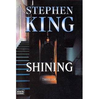 Shining. Roman. by Stephen King ( Paperback   Aug. 1, 2003)