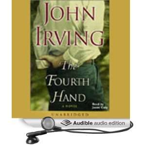   Fourth Hand (Audible Audio Edition) John Irving, Jason Culp Books