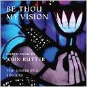 Be Thou My Vision Sacred Music by John Rutter