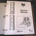 Bobcat 843 843B Skid Steer Loader Service Manual Binder