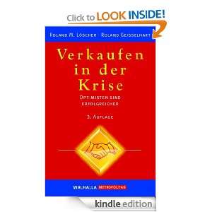 Verkaufen in der Krise Optimisten sind erfolgreicher (German Edition 