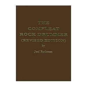  The Compleat Rock Drummer (Hard Cover) Musical 
