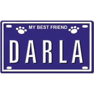  DARLA Dog Name Plate for Dog House. Over 400 Names 