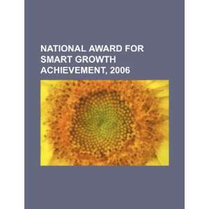  National award for smart growth achievement, 2006 