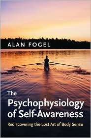   of Body Sense, (0393705447), Alan Fogel, Textbooks   