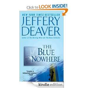 The Blue Nowhere A Novel Jeffery Deaver  Kindle Store