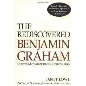  The Rediscovered Benjamin Graham Selected Writings of the 