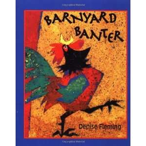    Barnyard Banter Board Book [Board book] Denise Fleming Books