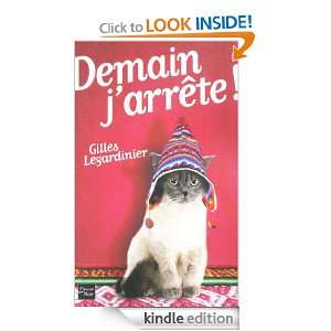 Demain jarrête  (French Edition) GILLES LEGARDINIER  