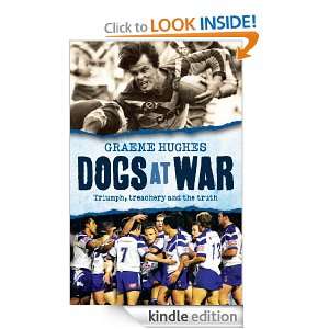 Dogs At War Graeme Hughes  Kindle Store