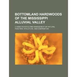  Bottomland hardwoods of the Mississippi Alluvial Valley 