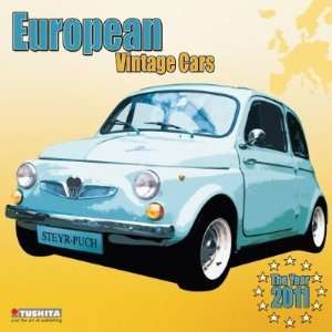  European Vintage Cars Wall Calendar 2011 (Size 11.75 X 11 