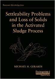 Settleability Problems and Loss of Solids in the Activated Sludge 