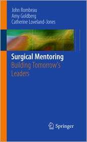 Surgical Mentoring Building Tomorrows Leaders, (1441971904), John 