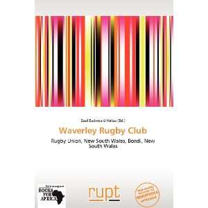  Waverley Rugby Club (9786138745914) Saul Eadweard Helias Books