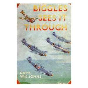   Sees it Through Johns Capt W E (William Earle)  Books