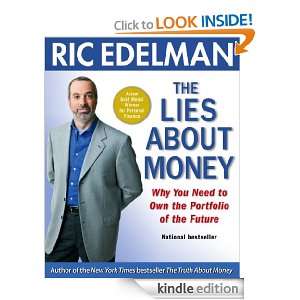The Lies About Money Ric Edelman  Kindle Store