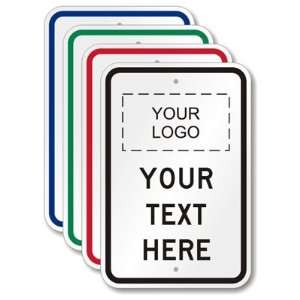  Customizable Vertical Logo Sign Template Aluminum, 18 x 