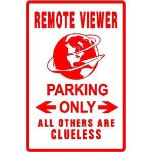 REMOTE VIEWER PARKING tv channel surfer sign 