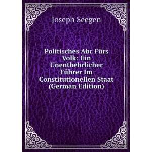   Im Constitutionellen Staat (German Edition) Joseph Seegen Books