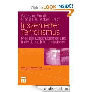 Inszenierter Terrorismus Mediale Konstruktionen und individuelle 