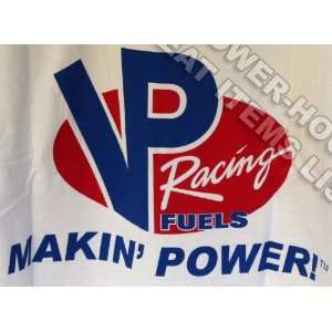  VP Racing Fuels Makin Power Short Sleeve T Shirt White 