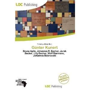  Günter Kunert (9786137093580) Timoteus Elmo Books