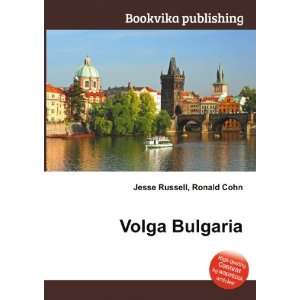  Volga Bulgaria Ronald Cohn Jesse Russell Books