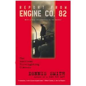  Report from Engine Co. 82  Author  Books