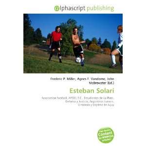  Esteban Solari (9786134300827) Books